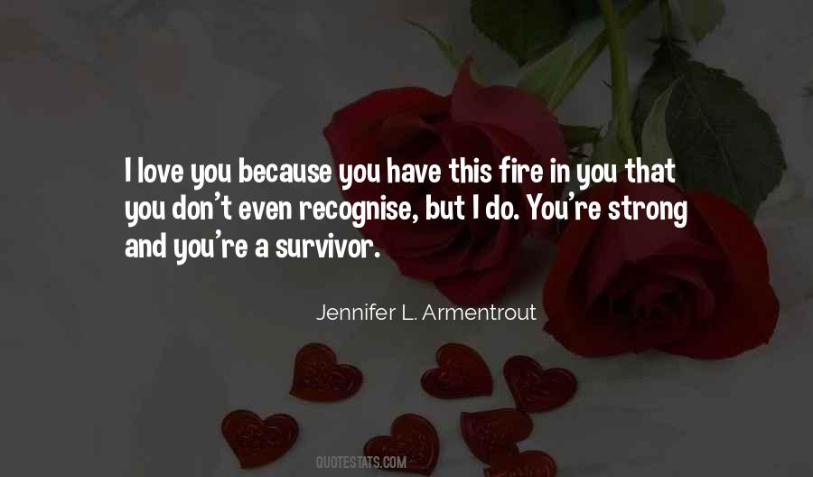 I Love Survivor Quotes #447064