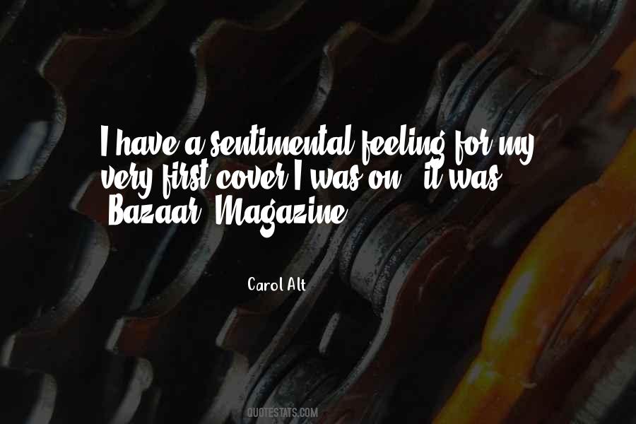 Quotes About Feeling Sentimental #1471411