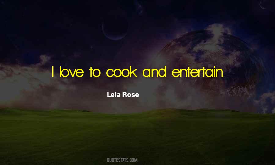 I Love To Cook Quotes #1808214