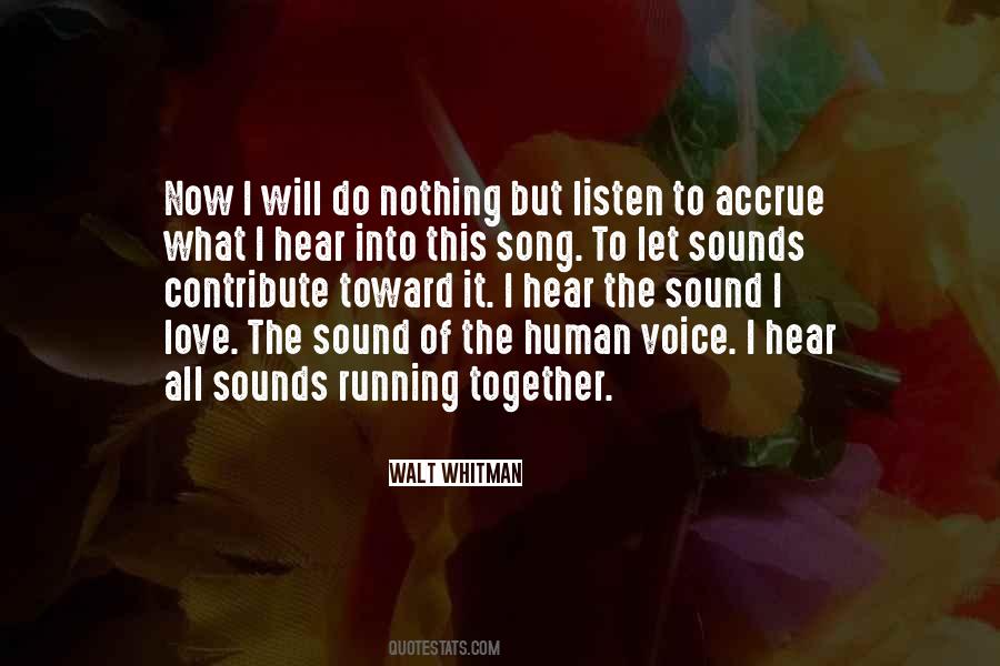 I Love To Hear Your Voice Quotes #1134311