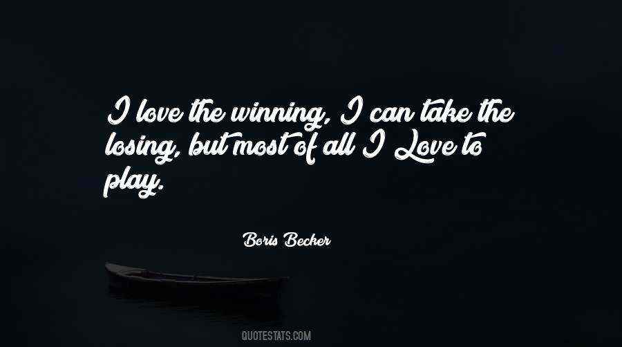 I Love To Play Quotes #1232300