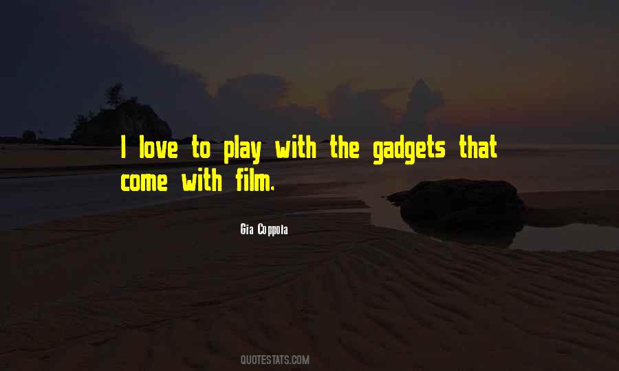 I Love To Play Quotes #1354257