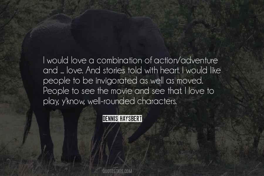 I Love To Play Quotes #617268