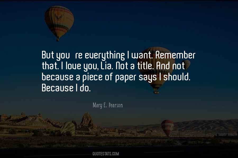 I Love You Because You're You Quotes #50050