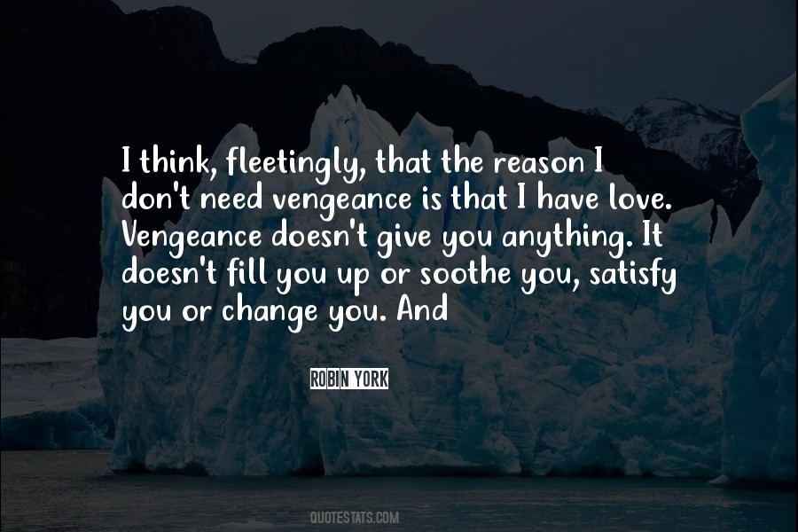 I Love You But Things Need To Change Quotes #886850