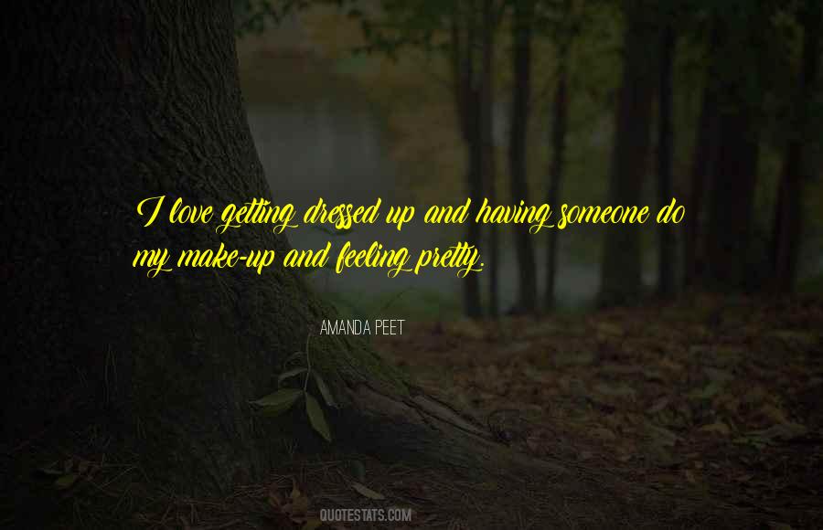 Quotes About Feeling Pretty #923751