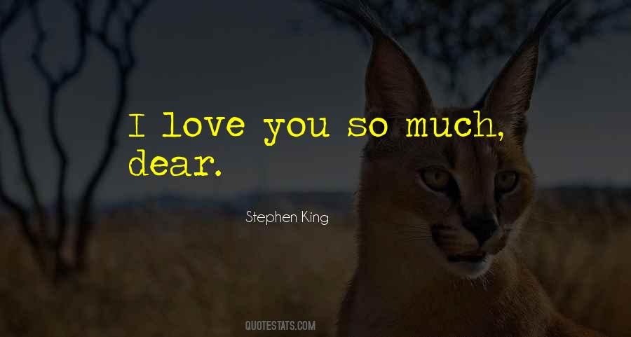 I Love You Dear Quotes #294709