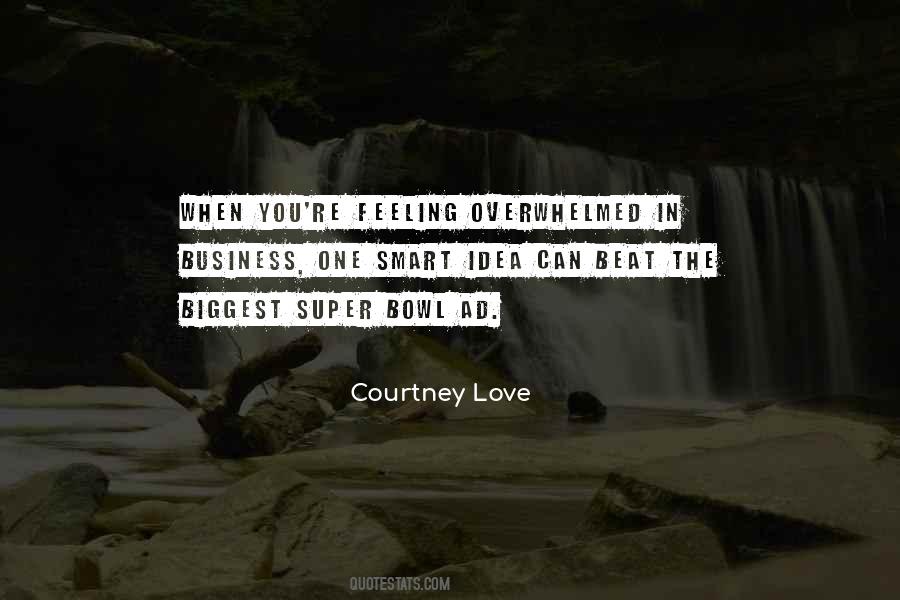 Quotes About Feeling Overwhelmed #541597