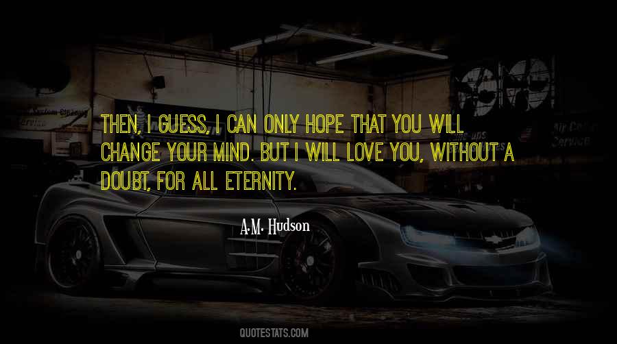 I Love You For Eternity Quotes #1537877