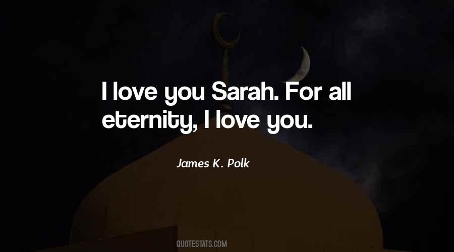 I Love You For Eternity Quotes #1864446