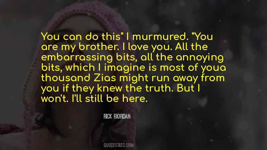 I Love You From Here Quotes #852397