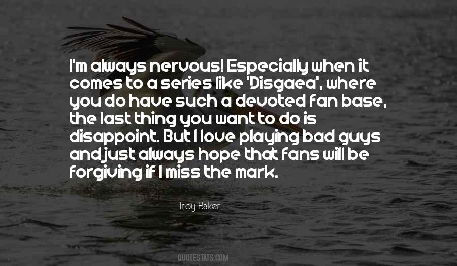 I Love You Guys Quotes #1790426