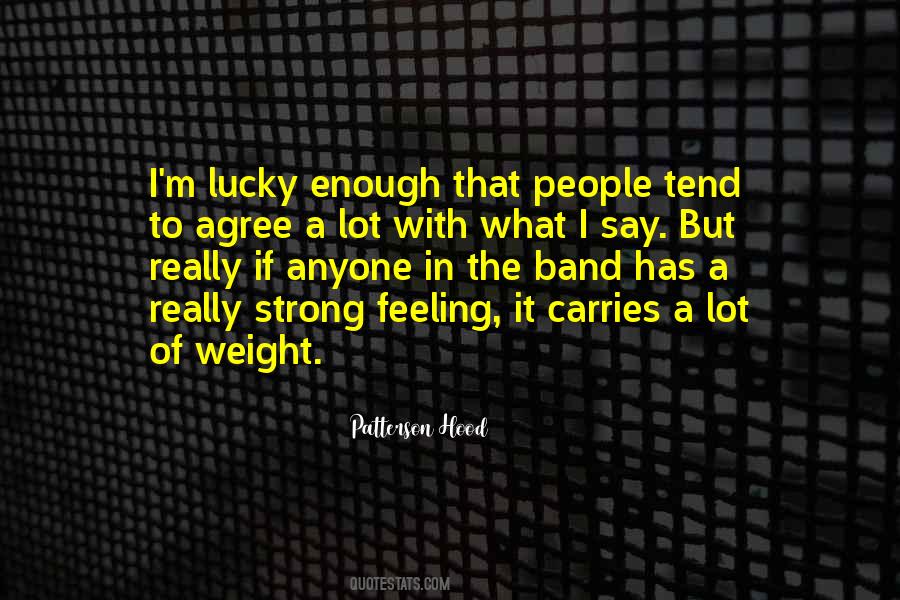 Quotes About Feeling Lucky #1844499