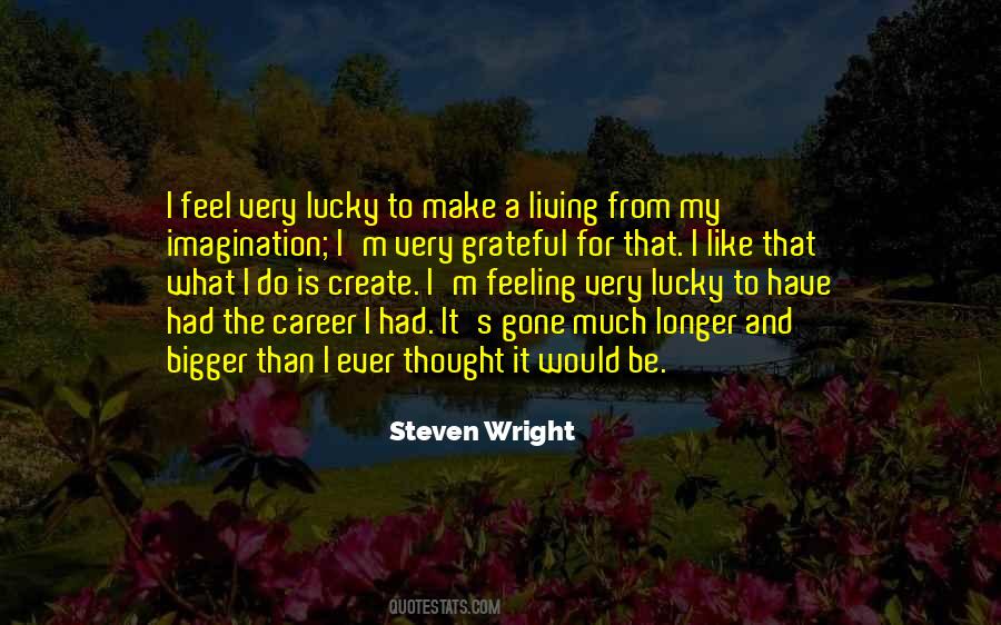 Quotes About Feeling Lucky #797817