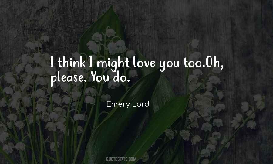I Love You Lord Quotes #803102