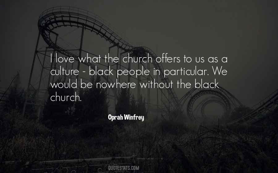 Quotes About The Black Church #1260195