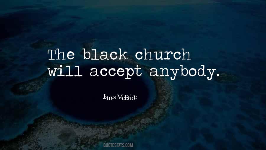 Quotes About The Black Church #1478041
