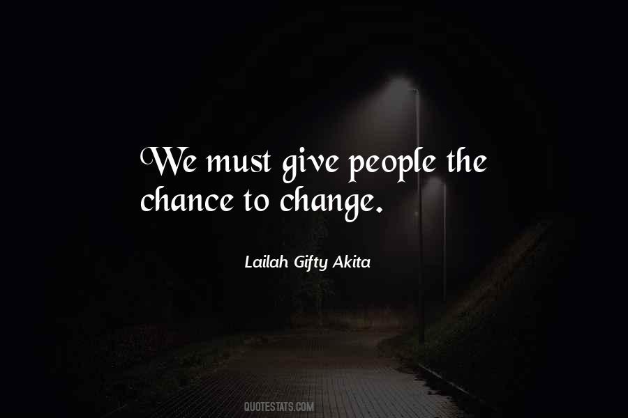 I Love You Please Give Me A Chance Quotes #229743