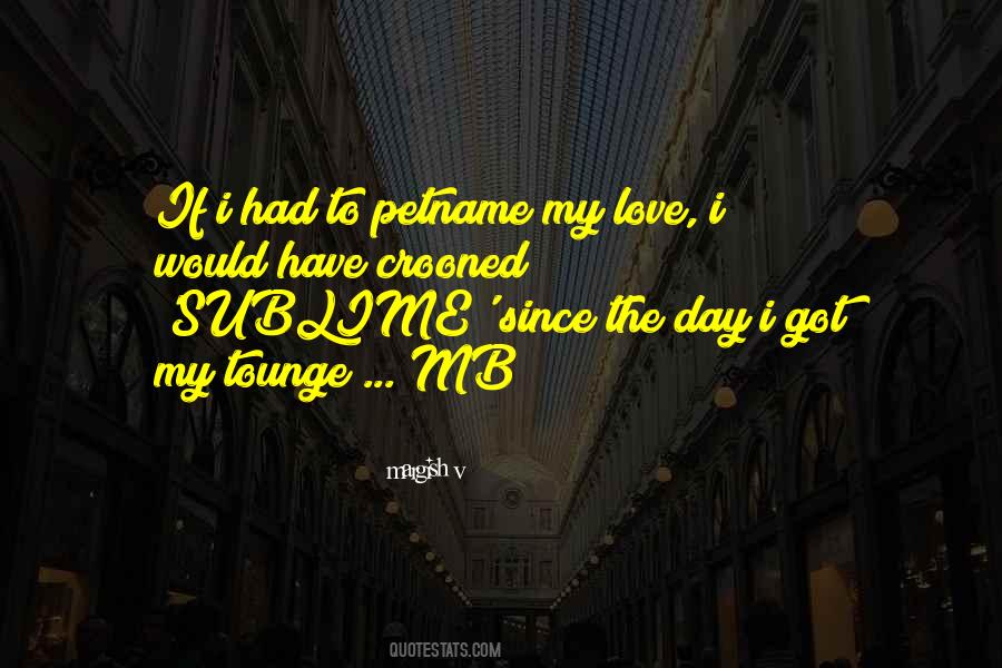 I Love You Since Day One Quotes #13670