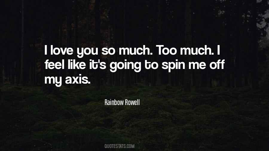 I Love You So Quotes #1070088