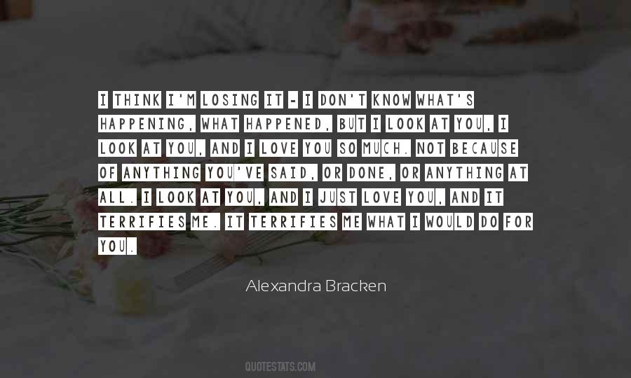 I Love You So Quotes #1167124