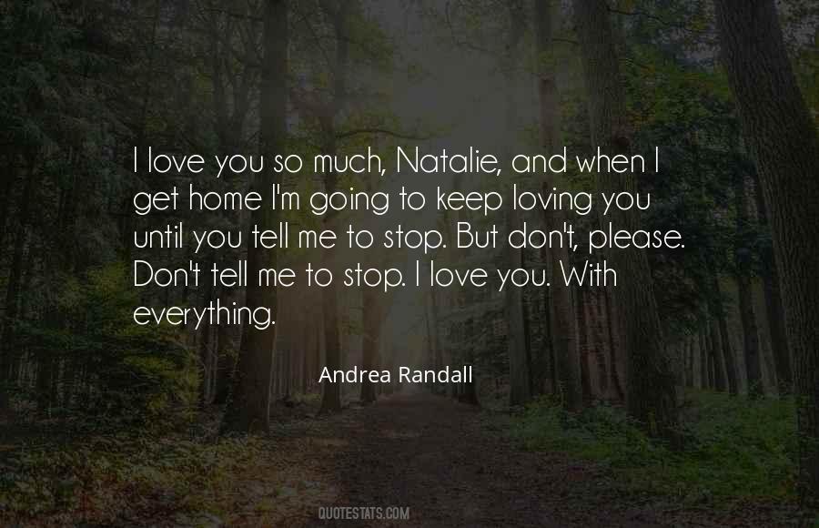 I Love You So Quotes #1266058