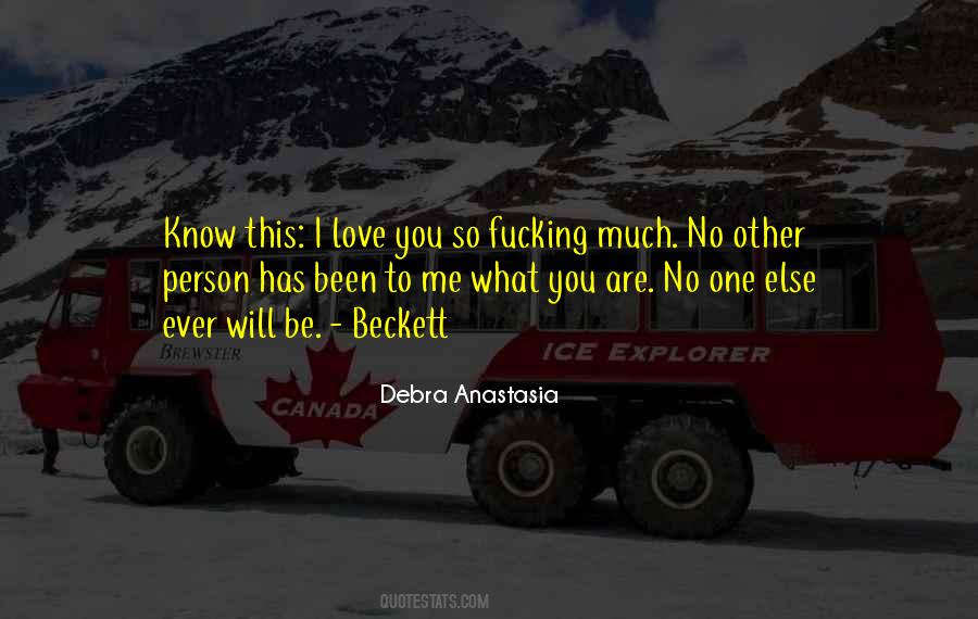 I Love You So Quotes #1271287