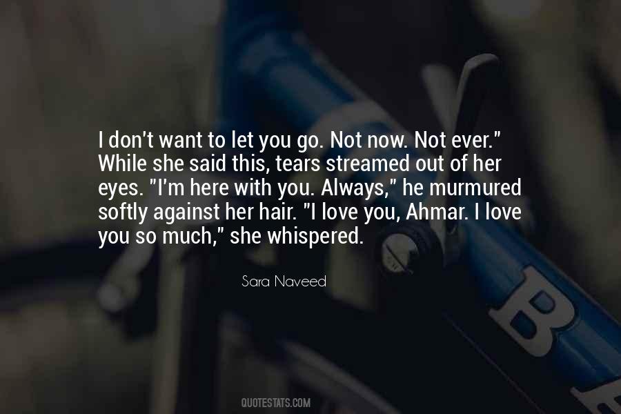 I Love You So Quotes #1285826