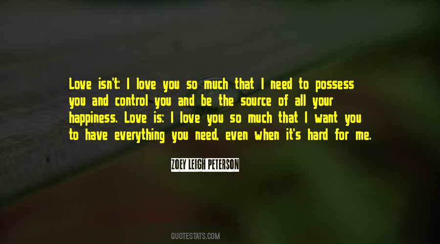 I Love You So Quotes #1646435