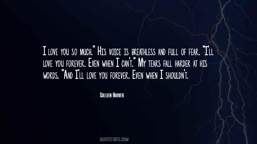 I Love You So Quotes #1666724
