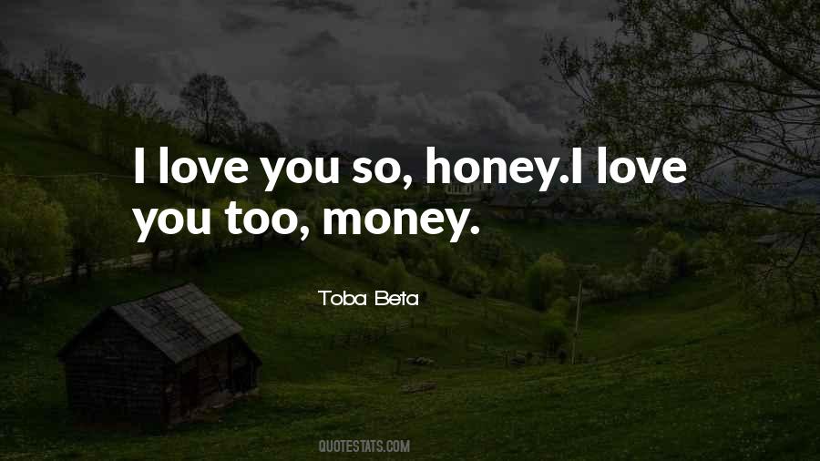 I Love You So Quotes #1867278