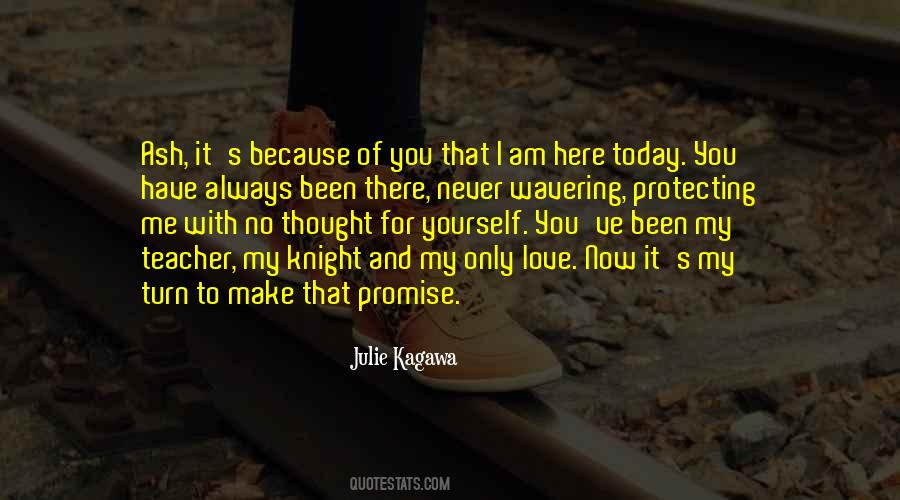 I Love You Today Quotes #1223602