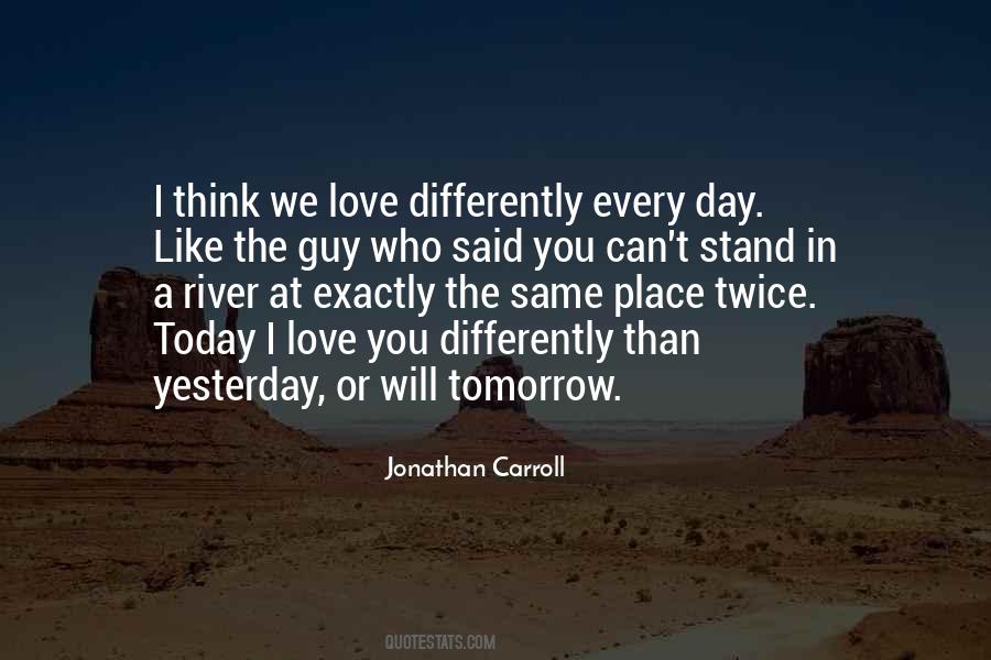 I Love You Today Quotes #161355