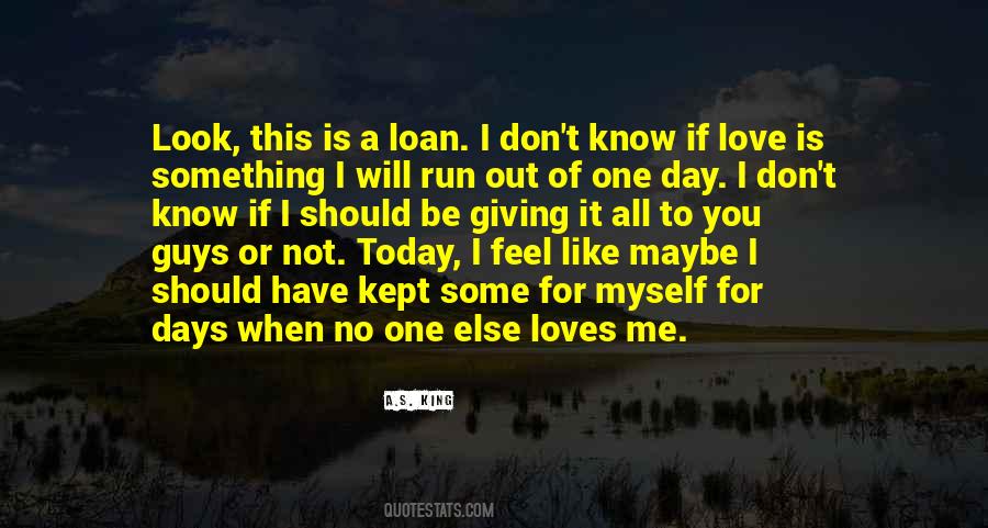 I Love You Today Quotes #829924