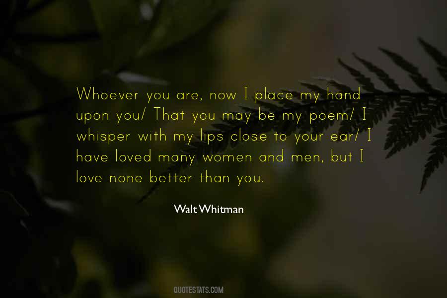 I Love You Whoever You Are Quotes #1137161