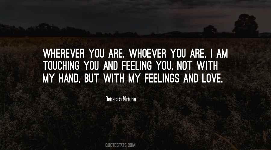 I Love You Whoever You Are Quotes #1558884