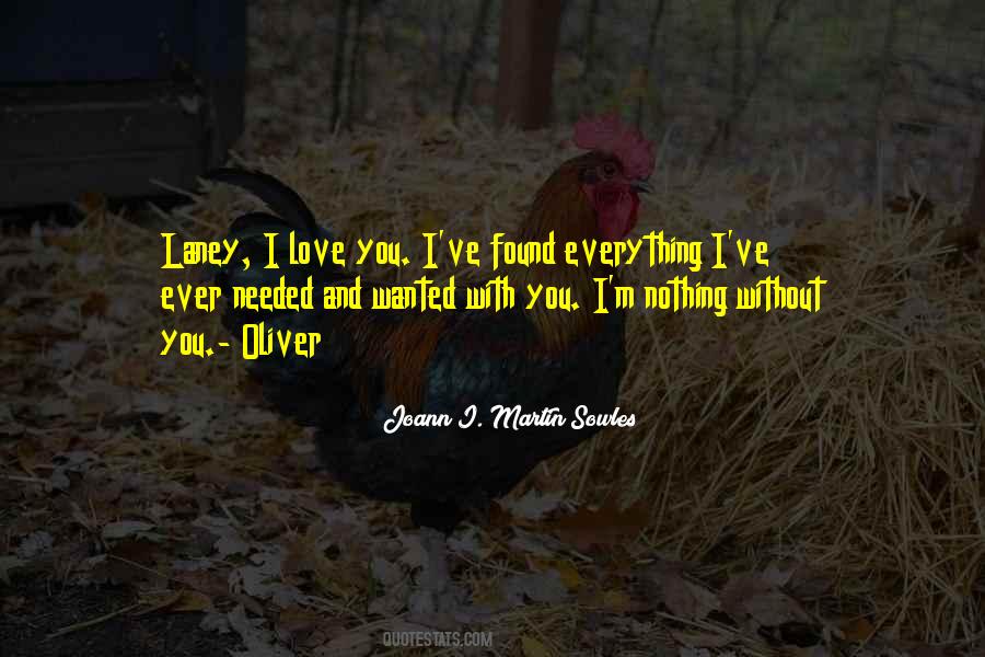 I Love You With Everything Quotes #452257