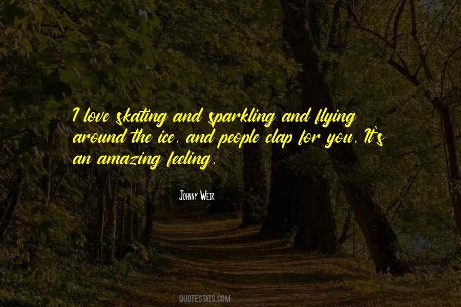 I Love You You're Amazing Quotes #1585523
