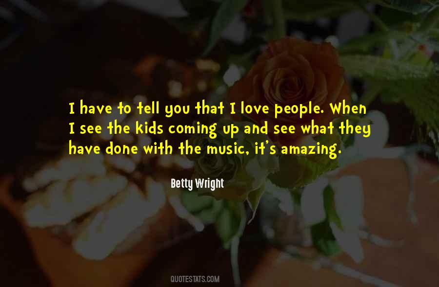 I Love You You're Amazing Quotes #805061