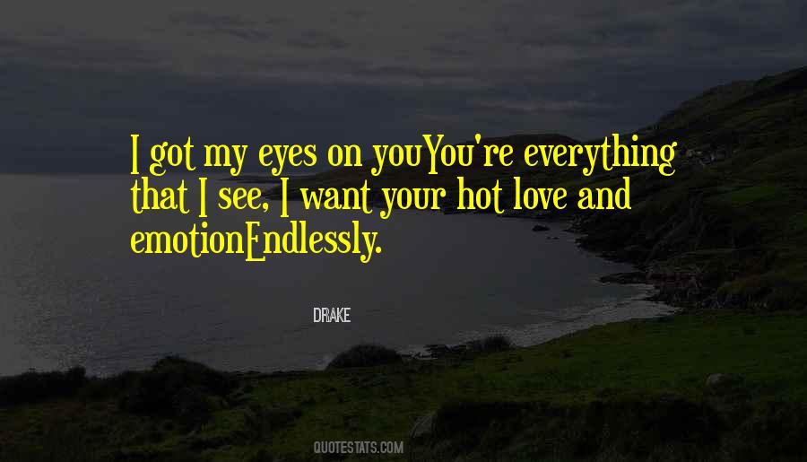 I Love Your Eyes Quotes #383729