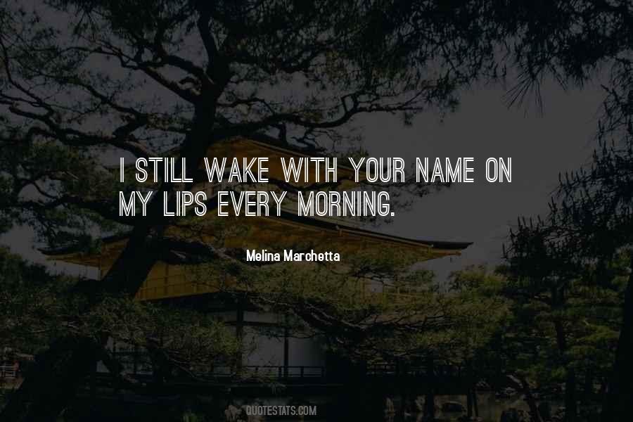I Love Your Lips Quotes #1025899