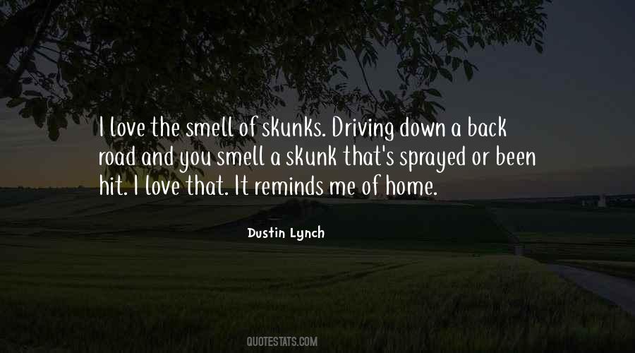 I Love Your Smell Quotes #142223