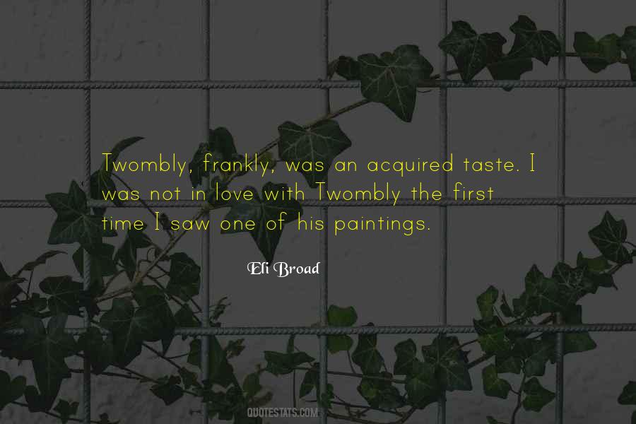 I Love Your Taste Quotes #77294