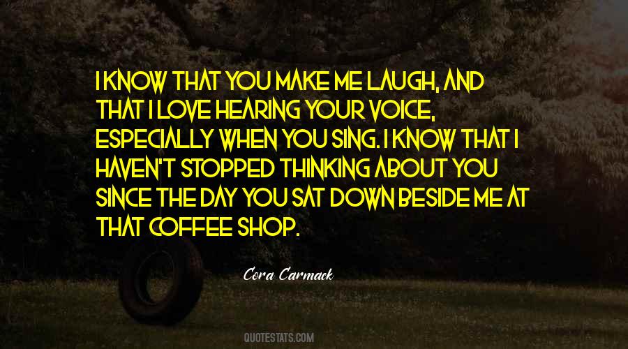 I Love Your Voice Quotes #1094414
