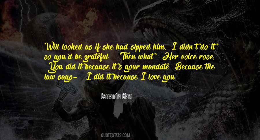 I Love Your Voice Quotes #1281472