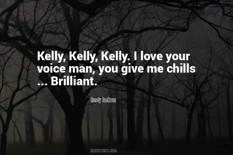 I Love Your Voice Quotes #274241