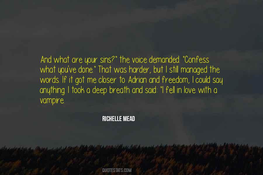 I Love Your Voice Quotes #335336