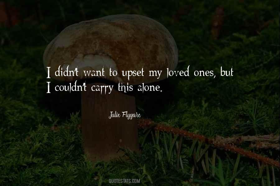 I Loved Alone Quotes #1843629