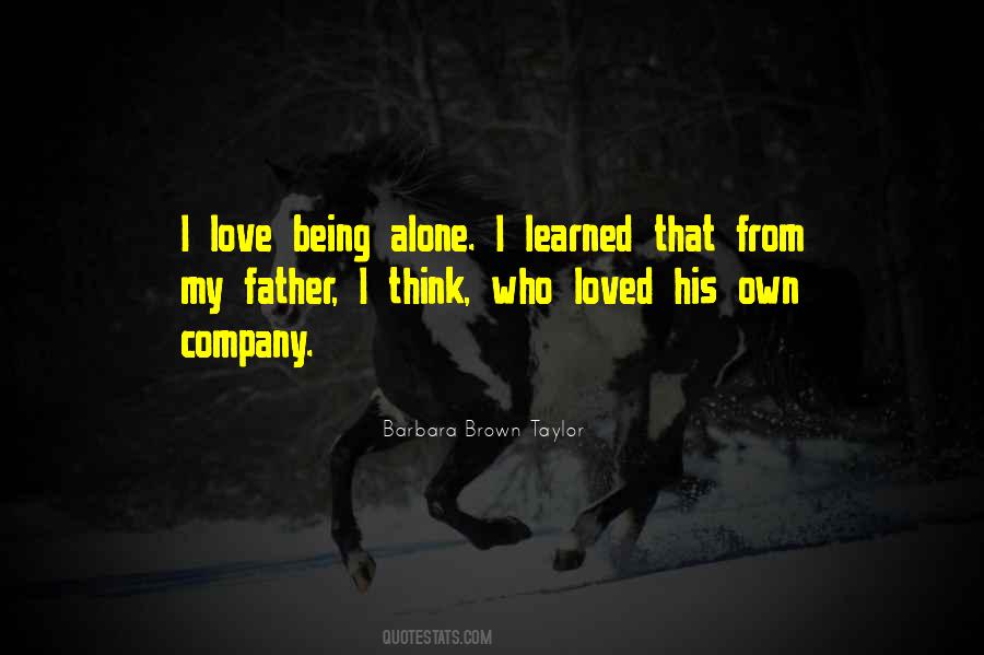 I Loved Alone Quotes #351720