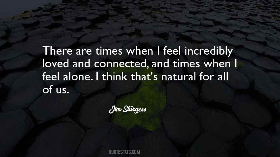 I Loved Alone Quotes #552207